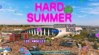 HARD Summer Music Festival 2025 Announcement