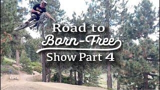 Road to Born Free Part 4
