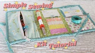 Simple Sewing Kit Tutorial | A Quilting Life