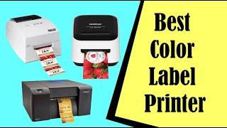 Best Color Label Printer for Fast, Accurate, Affordable Printing