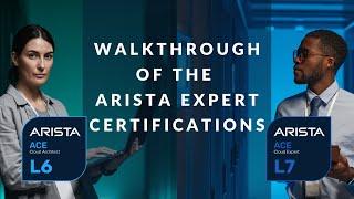 Walkthrough of Aristas Expert Network Certification- ACE:L6 & ACE:L7