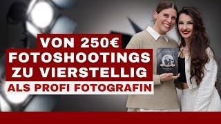 Von 250€ Fotoshootings zu Vierstellig - Katas Insights | Fotografin 