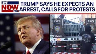 Will Trump be arrested? New York City prepares for protests | LiveNOW from FOX