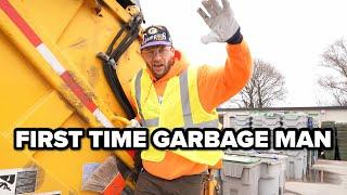 First Time Garbage Man
