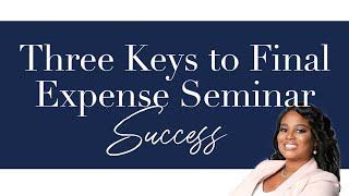 Three Keys Final Expense Seminar MarketingFreebie