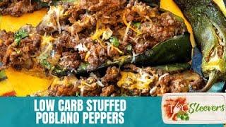 Low Carb Stuffed Poblano Peppers