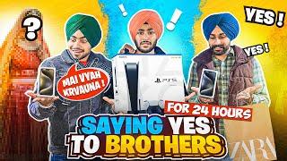 SAYING YES TO BROTHERS FOR 24 HOURS 2024 - BEING SARDAR