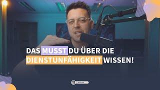 Das musst du über die Dienstunfähigkeit wissen