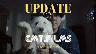 EMT.FILMS: Jan-Feb UPDATE 2023