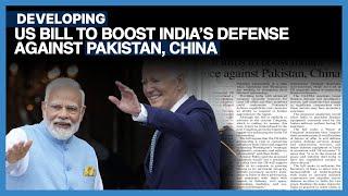 US Bill Aims To Boost India's Defence Against Pakistan, China | Dawn News English