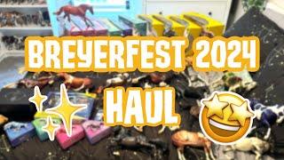 MY BREYERFEST 2024 HAUL!!!