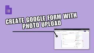  ULTIMATE: How To Create Google Form With Photo Upload (Easy Tutorial) | Easy guide