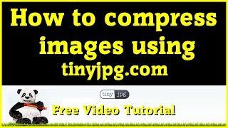 Online Compression of Images - Free Tutorial
