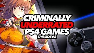 Criminally Underrated PS4 Games #2