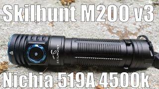 Skilhunt M200 V3 - Nichia 519A 4500k Flashlight