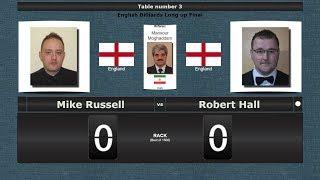 Billiards Long up Final : Mike Russell vs Robert Hall
