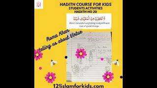 Hadith no 20 Roma Khan is telling us About virtue #hadithwithstories #hadithforkids #islamforkids