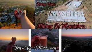 Mansehra | Hiking Top Of Mansehra