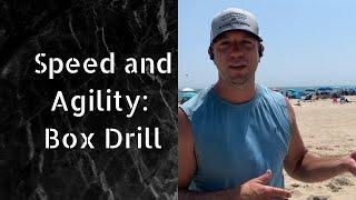 Speed and Agility Drills: Box Drill with Coach Scott Fichter