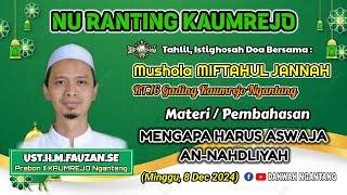  LIVE | RANTING KAUMREJO MUSHOLA MIFTAHUL JANNAH RT.16 GADING | ASWAJA AN-NAHDLIYAH | 8 DEC 2024.