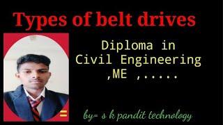 type of belt drive ///by s k pandit technology