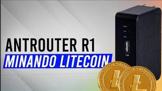 Ganancias de minar con AntRouter R1-LTC [Pérdidas ]