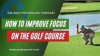 How To Improve Focus When Distracted Easily On The Course | PPS, LLC