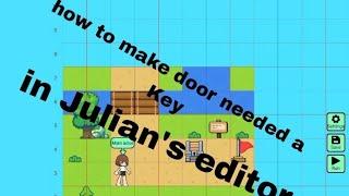 how to make a door needed a key in Julian's editor #script #code #julianseditor