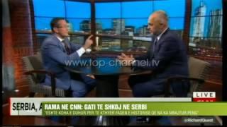 Rama në CNN: Gati të shkoj në Serbi - Top Channel Albania - News - Lajme