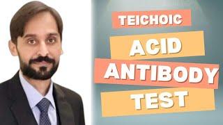 Teichoic Acid Antibody Test | MLT Hub with kamran