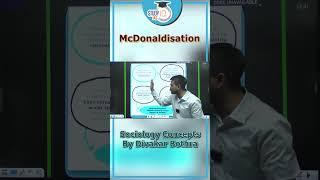 Concept of McDonaldisation | Sociology Optional | StudyIQ IAS #UPSC #IAS #CSE #IPS