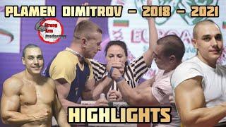 PLAMEN DIMITROV | HARD TRAINING + FIGHTS | MOTIVATION ARMWRESTLING | ПЛАМЕН ДИМИТРОВ - 2018 - 2021