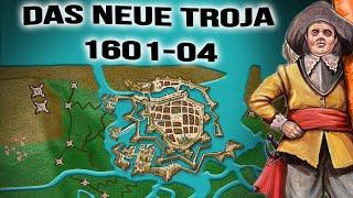 Widerstand bis zum Äussersten - Die Belagerung von Ostende 1601-1604