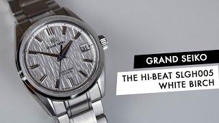 REVIEW: The Grand Seiko Hi-Beat SLGH005 White Birch