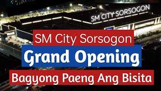 SM City Sorsogon Grand Opening #SMcitySorCi #BagyongPaeng #JuanTambayan #Katambayers