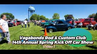 Vagabonds Rod & Custom Club 14th  Annual Spring Kick Off Car Show Video 1 #carshows #carshow