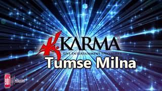 Karma Band: Nisha B & Ravi B - Tumse Milna