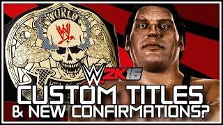 WWE 2K16 - Create A Championship & New Superstars Confirmed? (WWE 2K16 News)