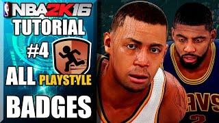 NBA 2K16 Ultimate Badge Tutorial - How To Get ALL Badges for Play Style  FULL Breakdown