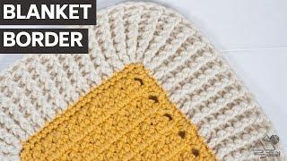 CROCHET: Rib BLANKET Border: Works for ANY Blanket (With Sound)