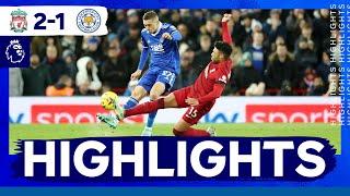 Foxes Fall Short At Anfield | Liverpool 2 Leicester City 1 | Premier League Highlights