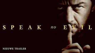 Speak No Evil | Nieuwe Trailer