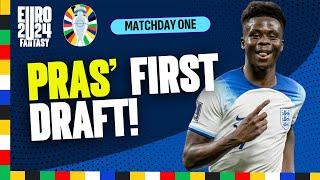 PRAS' FIRST DRAFT!  | CHIP STRATEGY! | UEFA EURO 2024 Fantasy Tips + Strategy