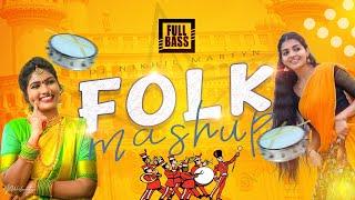 FOLK MASHUP | 2024 | DJ NIKHIL MARTYN