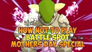 Pokemon X&Y - How Not to Play Battle Spot #41: Mothers Day Special!