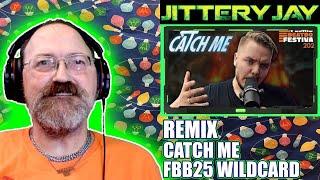 Remix - "Catch Me" (FBB25 Wildcard) - First Reaction