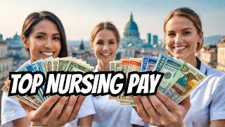 Nurse Salaries Around the World: Where Do They Earn the Most?