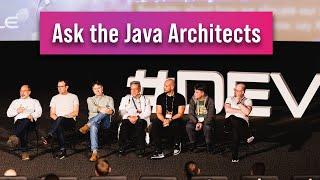 Ask the Java Architects