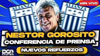 ¡CONFERENCIA DE PRENSA NÉSTOR GOROSITO NUEVO DT DE ALIANZA LIMA EN VIVO!!