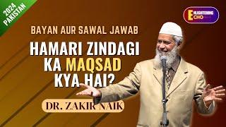 What's the Purpose of Our Life? - Dr. Zakir Naik | Full Talk + Q&A | Karachi, Pakistan